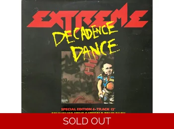 Extreme – Decadence Dance - UK Limited Edition 4 Track 12" Gatefold Sleeve